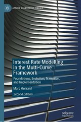 Interest Rate Modelling in the Multi-Curve Framework - Marc Henrard - 9783032026842