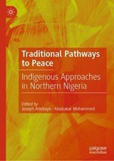 Traditional Pathways to Peace -  - 9783032038876