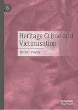 Heritage Crime and Victimisation - Bethan Poyser - 9783032068651