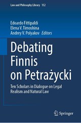 Debating Finnis on Petrazycki - Edoardo Fittipaldi ; Andrey V. Polyakov ; Elena V. Timoshina - 9783032109545