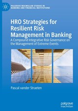 HRO Strategies for Resilient Risk Management in Banking - Pascal vander Straeten - 9783032119674
