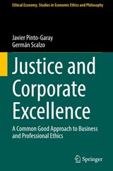 Justice and Corporate Excellence - Javier Pinto-Garay ; German Scalzo - 9783032121882