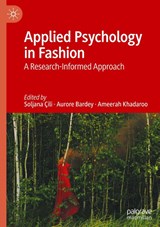 Applied Psychology in Fashion - Soljana Çili ; Aurore Bardey ; Ameerah Khadaroo - 9783032122704