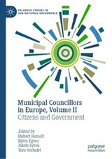 Municipal Councillors in Europe, Volume II - Hubert Heinelt ; Bjorn Egner ; Jakub Lysek - 9783032155597