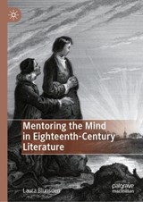 Mentoring the Mind in Eighteenth-Century Literature - Laura Blunsden - 9783032160140