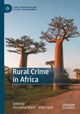 Rural Crime in Africa - Emmanuel Bunei ; Willie Clack - 9783032160805