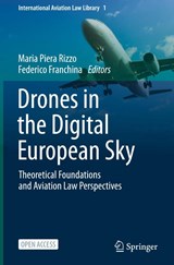 Drones in the Digital European Sky - Maria Piera Rizzo ; Federico Franchina - 9783032166906