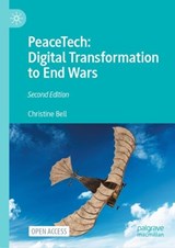PeaceTech: Digital Transformation to End Wars - Christine Bell - 9783032176455