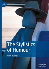 The Stylistics of Humour - Alice Haines - 9783032210975