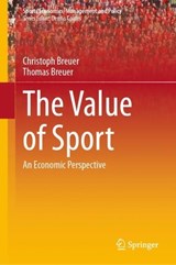 The Value of Sport - Christoph Breuer ; Thomas Breuer - 9783032215093