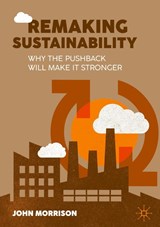 Remaking Sustainability - John Morrison - 9783032237545