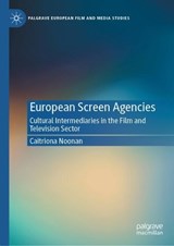 European Screen Agencies - Caitriona Noonan - 9783032244390