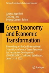Green Taxonomy and Economic Transformation - Andrea Appolloni ; Yanfang Sang ; Evgeny Kuzmin - 9783032264299