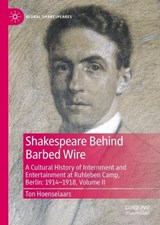 Shakespeare Behind Barbed Wire -  Ton Hoenselaars - 9783032320186