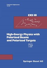 High-energy Physics With Polarized Beams and Polarized Targets - Joseph; Soffer - 9783034863025