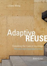 Adaptive Reuse - Liliane Wong - 9783035629262