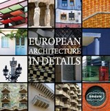 European Architecture in Details -  - 9783037680865