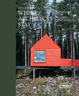 Where Architects Stay - KRAMER,  Sibylle - 9783037682081