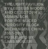 The Light Pavilion -  - 9783037783092
