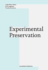 Experimental Preservation - Thordis Arrhenius - 9783037784921