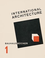 International Architecture - Walter Gropius - 9783037785843