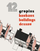 Bauhaus Buildings Dessau - Laszlo Moholy-Nagy - 9783037786659