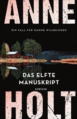 Das elfte Manuskript - Anne Holt - 9783037922095