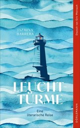 Leuchttürme - Jazmina Barrera - 9783038208655