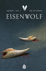 Vardari - Eisenwolf (Bd. 1) - Siri Pettersen - 9783038801429