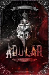 Adular (Band 2): Rauch und Feuer - Jamie L. Farley - 9783038961550