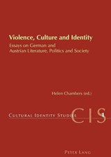 Violence, Culture and Identity - CHAMBERS,  Helen - 9783039102662