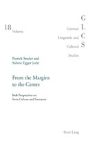 From the Margins to the Centre - Patrick Studer ; Sabine Egger - 9783039107162