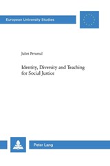 Identity, Diversity and Teaching for Social Justice - Juliet Perumal - 9783039108725