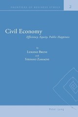 Civil Economy - Luigino Bruni ; Stefano Zamagni - 9783039108961