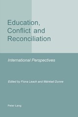 Education, Conflict and Reconciliation - Fiona Leach ; Mairead Dunne - 9783039109456