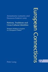 Nations, Traditions and Cross-Cultural Identities - Annamaria Lamarra ; Eleonora Federici - 9783039114139