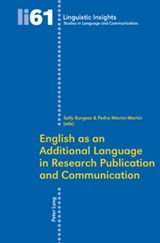 English as an Additional Language in Research Publication and Communication - Pedro Martin-Martin ; Sally Burgess - 9783039114627