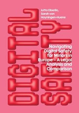 Navigating Digital Safety for Minors in Europe - Jutta Oberlin ; Sarah Von Hoyningen-Huene - 9783039940752