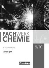 Fachwerk Chemie 9./10. Schuljahr - Niedersachsen - Lösungen zum Schülerbuch