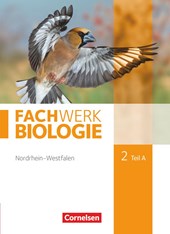 Fachwerk Biologie 02. Teil A Schülerbuch. Nordrhein-Westfalen