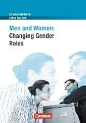 Schwerpunktthema Abitur Englisch. Men and Women: Changing Gender Roles