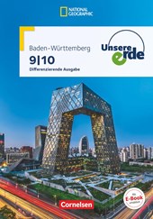 Unsere Erde 9./10. Schuljahr - Differenzierende Ausgabe Baden-Württemberg