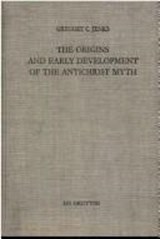 The Origins and Early Development of the Antichrist Myth - Jenks, Gregory C. - 9783110124057