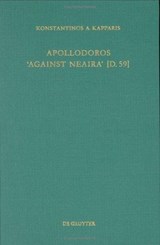 Apollodoros "Against Neaira" [D 59] - KAPPARIS,  Konstantinos A. - 9783110163902