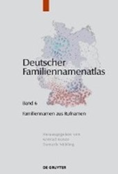 Deutscher Familiennamenatlas/Familiennamen aus Rufnamen Band 6