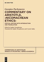 Pachymeres, G: Commentary on Aristotle, >Nicomachean Ethics<