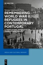 Remembering World War II Refugees in Contemporary Portugal