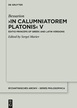 In Calumniatorem Platonis V - Bessarion - 9783110756005
