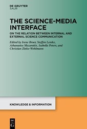 The Science-Media Interface: On the Relation Between Internal and External Science Communication