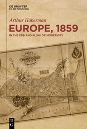 Europe, 1859: In the Ebb and Flow of Modernity